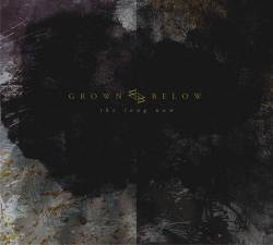 Grown Below : The Long Now